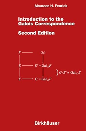 Image du vendeur pour Introduction to the Galois Correspondence mis en vente par BuchWeltWeit Ludwig Meier e.K.