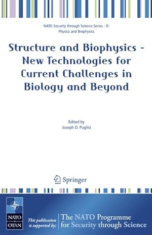 Immagine del venditore per Structure and Biophysics - New Technologies for Current Challenges in Biology and Beyond venduto da BuchWeltWeit Ludwig Meier e.K.