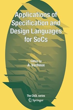 Seller image for Applications of Specification and Design Languages for SoCs for sale by BuchWeltWeit Ludwig Meier e.K.