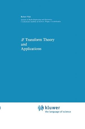 Immagine del venditore per Z Transform Theory and Applications venduto da BuchWeltWeit Ludwig Meier e.K.
