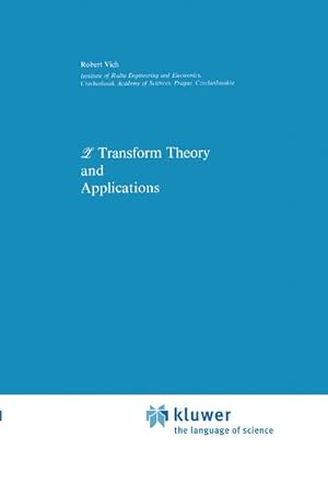 Bild des Verkufers fr Z Transform Theory and Applications zum Verkauf von BuchWeltWeit Ludwig Meier e.K.