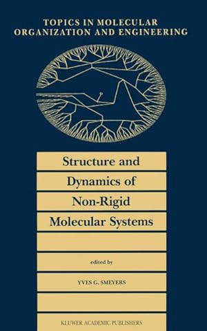 Immagine del venditore per Structure and Dynamics of Non-Rigid Molecular Systems venduto da BuchWeltWeit Ludwig Meier e.K.