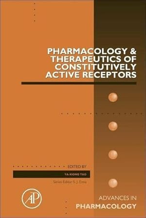 Seller image for Pharmacology and Therapeutics of Constitutively Active Receptors for sale by BuchWeltWeit Ludwig Meier e.K.