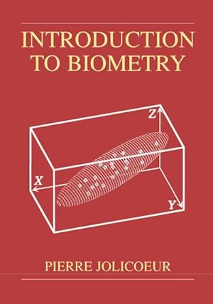 Bild des Verkufers fr Introduction to Biometry zum Verkauf von BuchWeltWeit Ludwig Meier e.K.