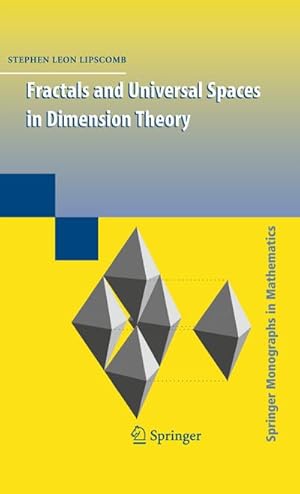 Seller image for Fractals and Universal Spaces in Dimension Theory for sale by BuchWeltWeit Ludwig Meier e.K.
