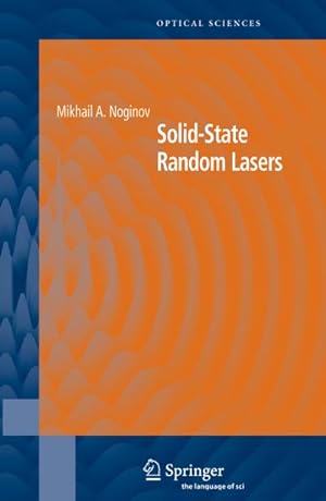 Imagen del vendedor de Solid-State Random Lasers a la venta por BuchWeltWeit Ludwig Meier e.K.