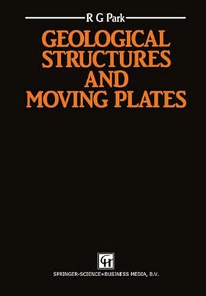 Seller image for Geological Structures and Moving Plates for sale by BuchWeltWeit Ludwig Meier e.K.