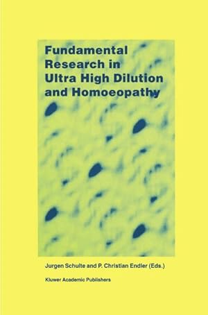 Seller image for Fundamental Research in Ultra High Dilution and Homoeopathy for sale by BuchWeltWeit Ludwig Meier e.K.