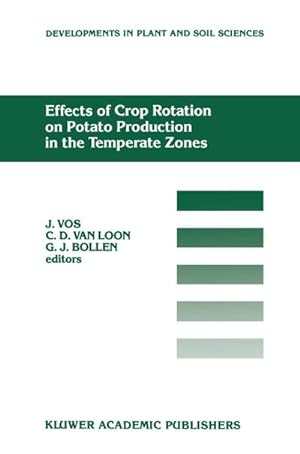 Immagine del venditore per Effects of Crop Rotation on Potato Production in the Temperate Zones venduto da BuchWeltWeit Ludwig Meier e.K.