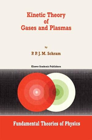 Imagen del vendedor de Kinetic Theory of Gases and Plasmas a la venta por BuchWeltWeit Ludwig Meier e.K.