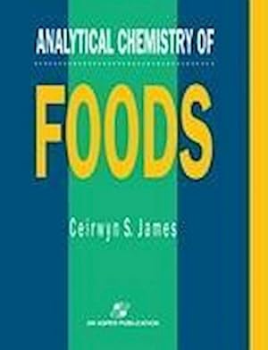 Seller image for Analytical Chemistry Of Foods for sale by BuchWeltWeit Ludwig Meier e.K.
