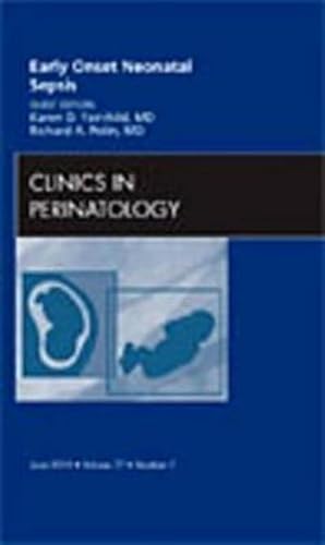 Bild des Verkufers fr Early Onset Neonatal Sepsis, an Issue of Clinics in Perinatology zum Verkauf von BuchWeltWeit Ludwig Meier e.K.