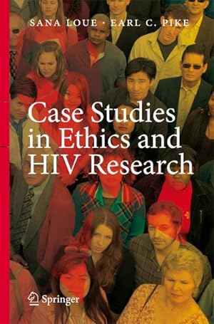 Imagen del vendedor de Case Studies in Ethics and HIV Research a la venta por BuchWeltWeit Ludwig Meier e.K.