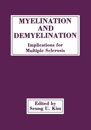 Bild des Verkufers fr Myelination and Demyelination zum Verkauf von BuchWeltWeit Ludwig Meier e.K.