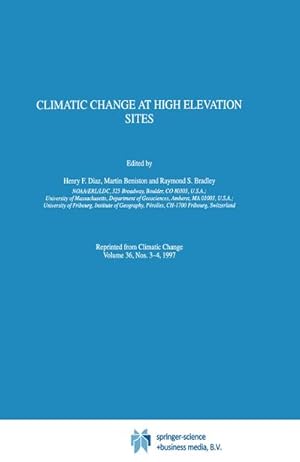 Image du vendeur pour Climatic Change at High Elevation Sites mis en vente par BuchWeltWeit Ludwig Meier e.K.