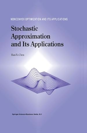 Image du vendeur pour Stochastic Approximation and Its Applications mis en vente par BuchWeltWeit Ludwig Meier e.K.