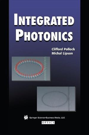 Seller image for Integrated Photonics for sale by BuchWeltWeit Ludwig Meier e.K.