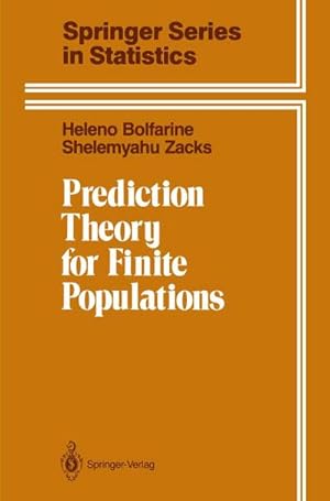 Imagen del vendedor de Prediction Theory for Finite Populations a la venta por BuchWeltWeit Ludwig Meier e.K.