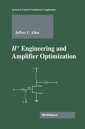 Seller image for H-infinity Engineering and Amplifier Optimization for sale by BuchWeltWeit Ludwig Meier e.K.