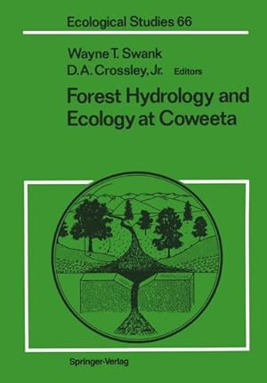 Bild des Verkufers fr Forest Hydrology and Ecology at Coweeta zum Verkauf von BuchWeltWeit Ludwig Meier e.K.