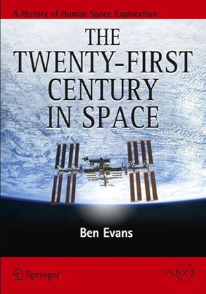 Seller image for The Twenty-first Century in Space for sale by BuchWeltWeit Ludwig Meier e.K.