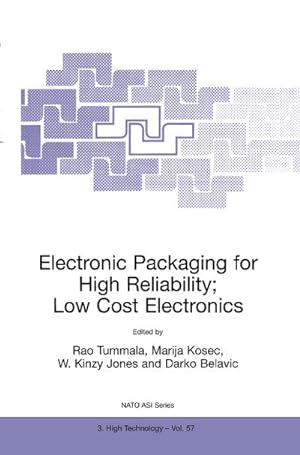 Seller image for Electronic Packaging for High Reliability, Low Cost Electronics for sale by BuchWeltWeit Ludwig Meier e.K.
