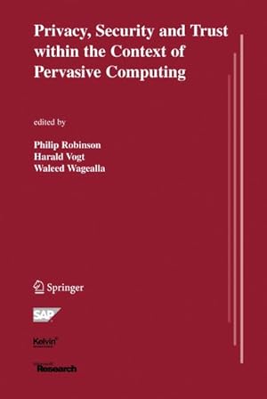 Seller image for Privacy, Security and Trust within the Context of Pervasive Computing for sale by BuchWeltWeit Ludwig Meier e.K.