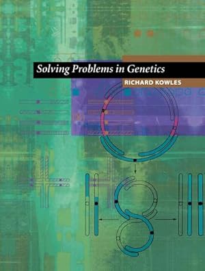 Seller image for Solving Problems in Genetics for sale by BuchWeltWeit Ludwig Meier e.K.