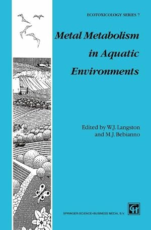 Seller image for Metal Metabolism in Aquatic Environments for sale by BuchWeltWeit Ludwig Meier e.K.