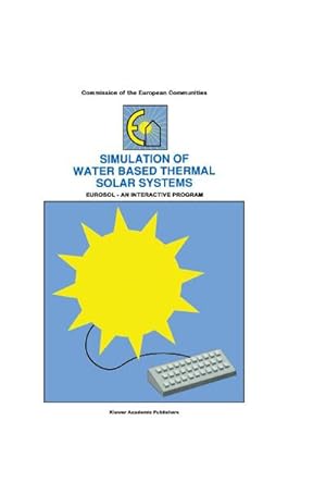 Seller image for Simulation of Water Based Thermal Solar Systems for sale by BuchWeltWeit Ludwig Meier e.K.