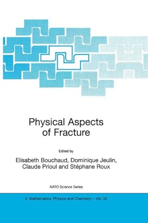 Seller image for Physical Aspects of Fracture for sale by BuchWeltWeit Ludwig Meier e.K.