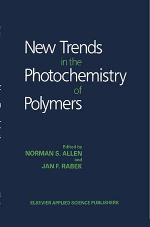 Seller image for New Trends in the Photochemistry of Polymers for sale by BuchWeltWeit Ludwig Meier e.K.