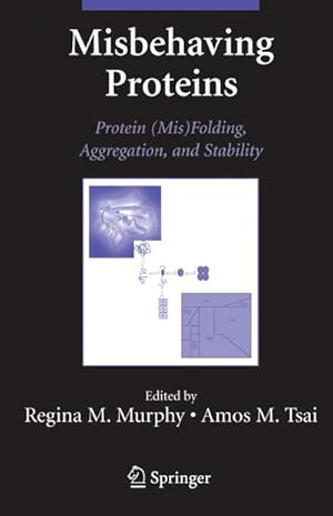 Seller image for Misbehaving Proteins for sale by BuchWeltWeit Ludwig Meier e.K.