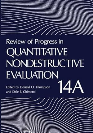 Imagen del vendedor de Review of Progress in Quantitative Nondestructive Evaluation a la venta por BuchWeltWeit Ludwig Meier e.K.