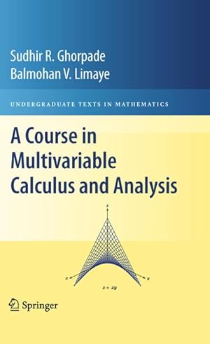 Imagen del vendedor de A Course in Multivariable Calculus and Analysis a la venta por BuchWeltWeit Ludwig Meier e.K.