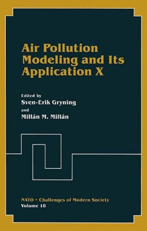 Seller image for Air Pollution Modeling and Its Application X for sale by BuchWeltWeit Ludwig Meier e.K.