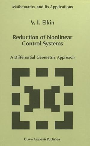 Bild des Verkufers fr Reduction of Nonlinear Control Systems zum Verkauf von BuchWeltWeit Ludwig Meier e.K.