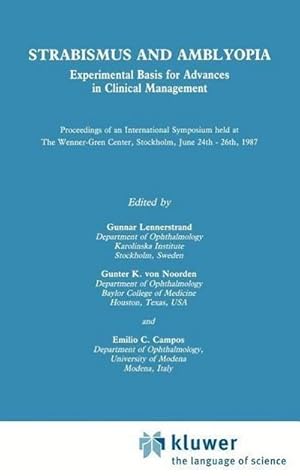 Imagen del vendedor de Strabismus and Amblyopia: Experimental Basis for Advances in Clinical Management (Wenner-Gren International Symposium Series, Vol 49) a la venta por BuchWeltWeit Ludwig Meier e.K.