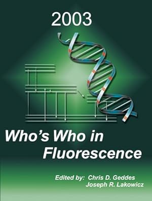 Imagen del vendedor de Whos Who in Fluorescence 2003 a la venta por BuchWeltWeit Ludwig Meier e.K.