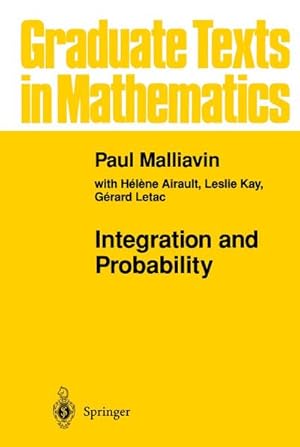 Image du vendeur pour Integration and Probability mis en vente par BuchWeltWeit Ludwig Meier e.K.