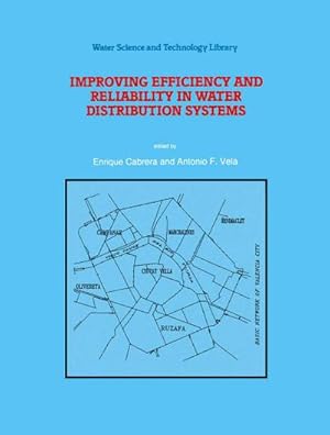 Bild des Verkufers fr Improving Efficiency and Reliability in Water Distribution Systems zum Verkauf von BuchWeltWeit Ludwig Meier e.K.