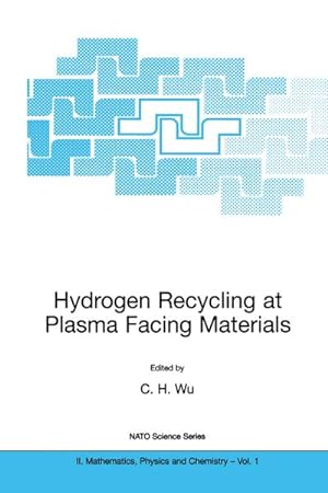 Immagine del venditore per Hydrogen Recycling at Plasma Facing Materials venduto da BuchWeltWeit Ludwig Meier e.K.