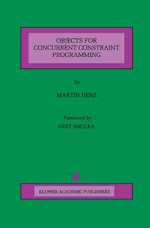 Seller image for Objects for Concurrent Constraint Programming for sale by BuchWeltWeit Ludwig Meier e.K.