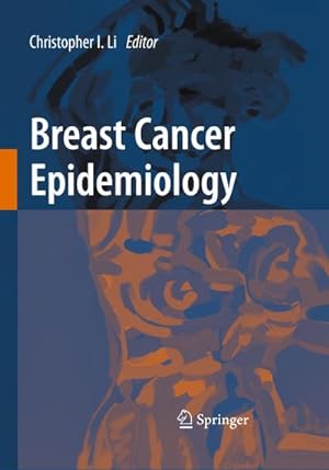 Seller image for Breast Cancer Epidemiology for sale by BuchWeltWeit Ludwig Meier e.K.