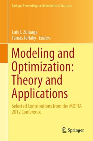 Imagen del vendedor de Modeling and Optimization: Theory and Applications a la venta por BuchWeltWeit Ludwig Meier e.K.