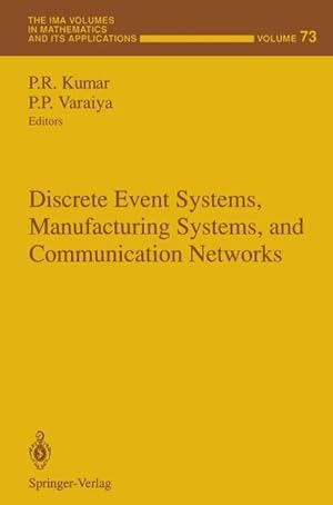 Seller image for Discrete Event Systems, Manufacturing Systems, and Communication Networks for sale by BuchWeltWeit Ludwig Meier e.K.