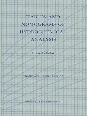 Immagine del venditore per Tables and Nomograms of Hydrochemical Analysis venduto da BuchWeltWeit Ludwig Meier e.K.