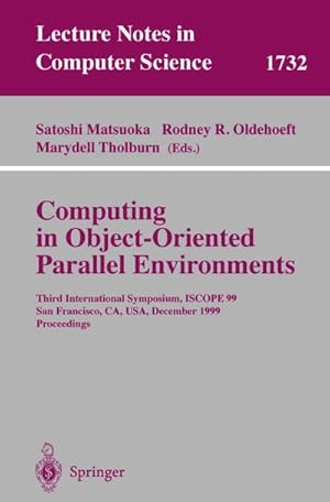 Seller image for Computing in Object-Oriented Parallel Environments for sale by BuchWeltWeit Ludwig Meier e.K.