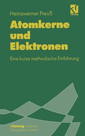 Seller image for Atomkerne und Elektronen for sale by BuchWeltWeit Ludwig Meier e.K.