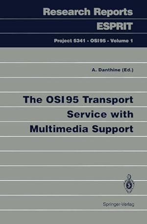 Seller image for The OSI95 Transport Service with Multimedia Support for sale by BuchWeltWeit Ludwig Meier e.K.